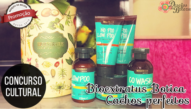 Bio Extratus Botica Cachos Perfeitos – Concurso Cultural