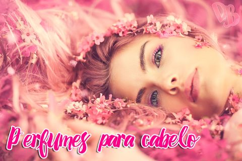 Perfumes para cabelo (de grife)