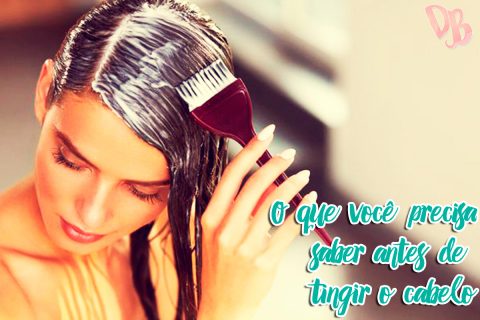 O que você precisa saber antes de tingir o cabelo