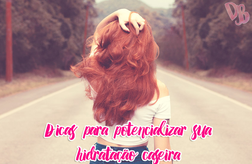 Dicas para potencializar sua hidratação caseira